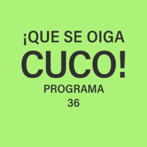 QUE SE OIGA CUCO_36
